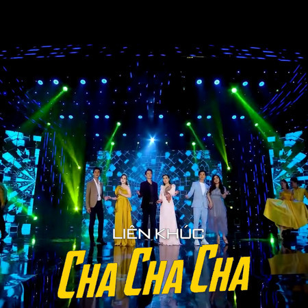 Liên Khúc Cha Cha Cha Hải Ngoại