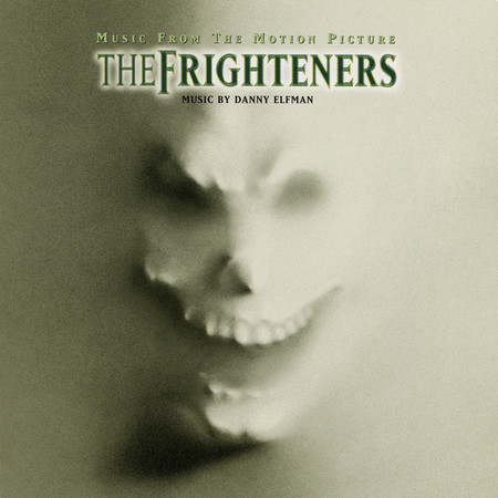 The Frighteners (Music From The Motion Picture Soundtrack)