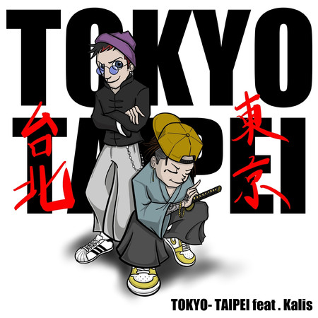 TOKYO-TAIPEI feat. Kalis