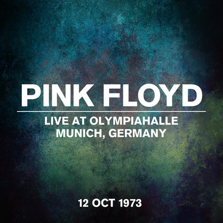 Live at Olympiahalle, Munich, Germany - 12 October 1973 專輯封面