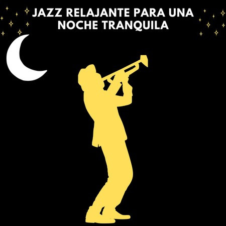 Jazz Relajante Para Una Noche Tranquila