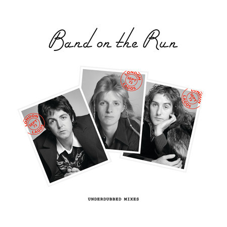 Band On The Run (Underdubbed Mix) 專輯封面