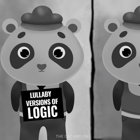 Lullaby Versions of Logic