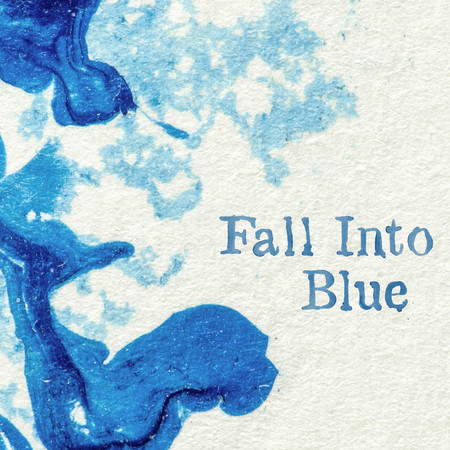 Fall Into Blue (English Version)