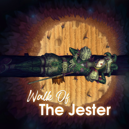 Walk Of The Jester