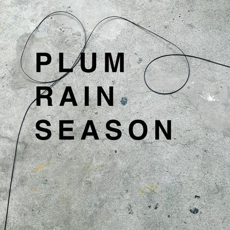 Plum Rain Season