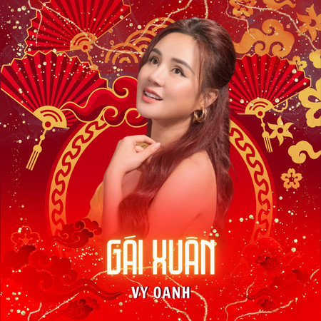 Gái Xuân專輯 - Vy Oanh undefined - LINE MUSIC