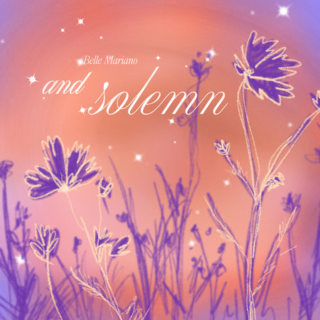 And Solemn
