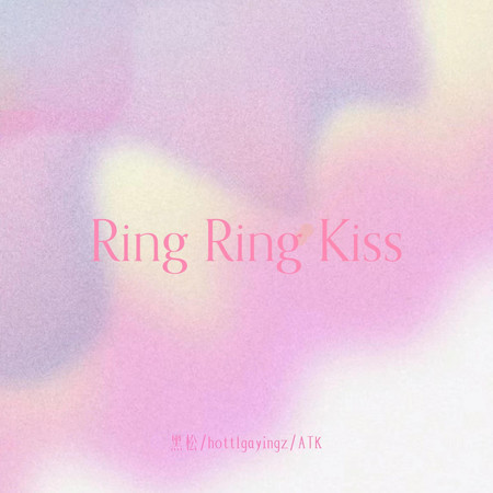 Ring Ring Kiss