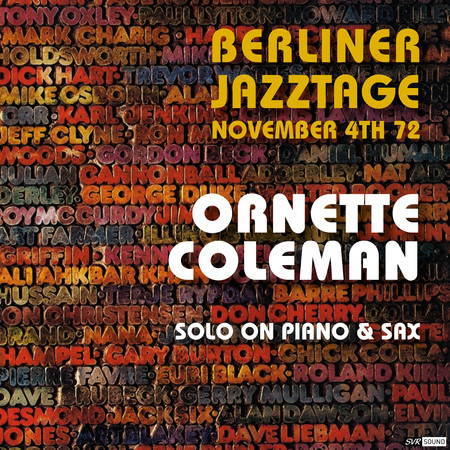 Solo on piano & sax (Berliner Jazztage November 4th. 1972 Restauración 2023)