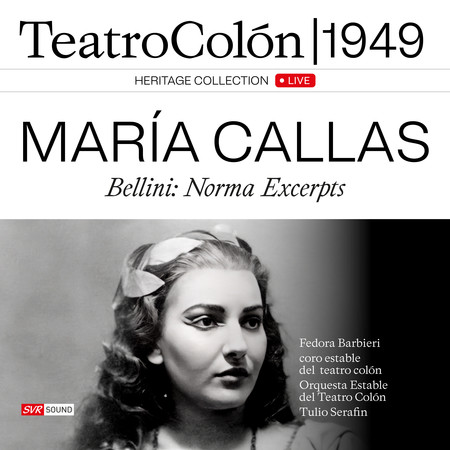 María Callas – Bellini / Norma Excerpts Teatro Colón 1949 (Live)
