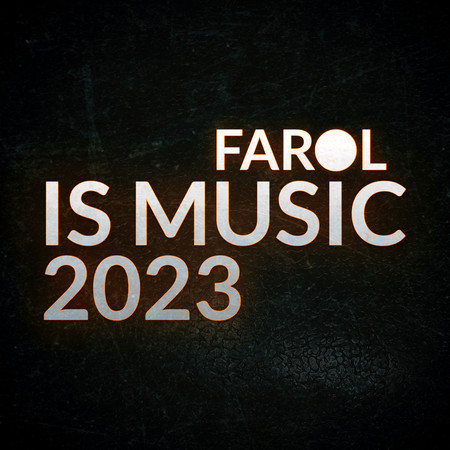 Farol is Music 2023
