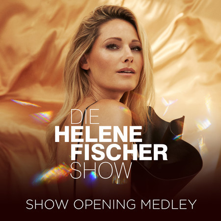 Show Opening Medley (Helene Fischer Live Show 2023)
