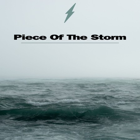 Piece Of The Storm