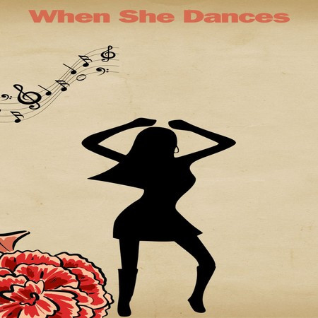 When She Dances