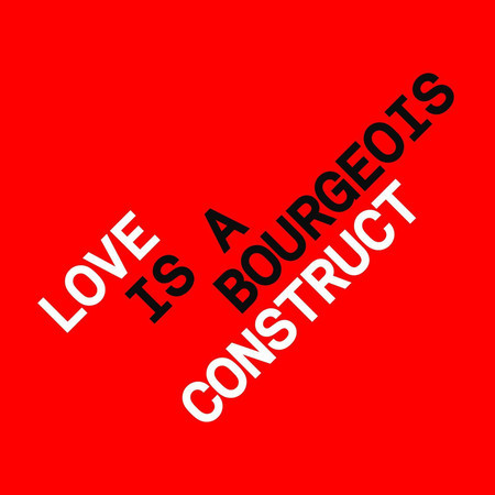 Love is a Bourgeois Construct (Little Boots Discothèque Edit)