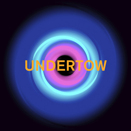 Undertow (Tuff City Kids Remix)