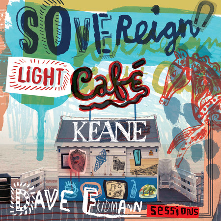 Sovereign Light Café (Dave Fridmann Session)