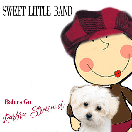 Babies Go Barbra Streisand