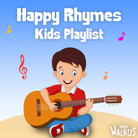 Happy Rhymes | Kids Playlist