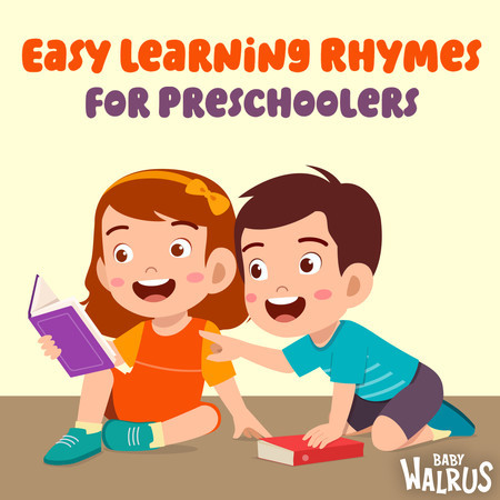 Easy Rhyms Kids Easy Learning Rhymes for Preschoolers專輯 - Baby Walrus, Nursery Rhymes ...