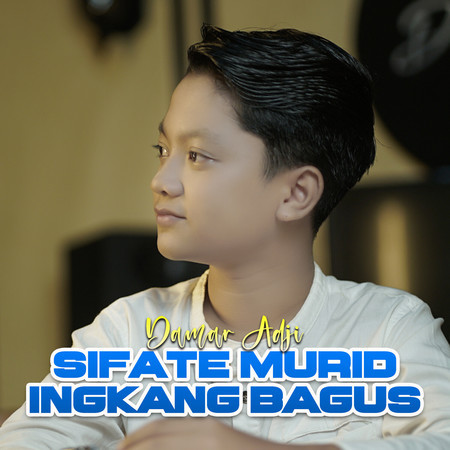 Sifate Murid Ingkang Bagus
