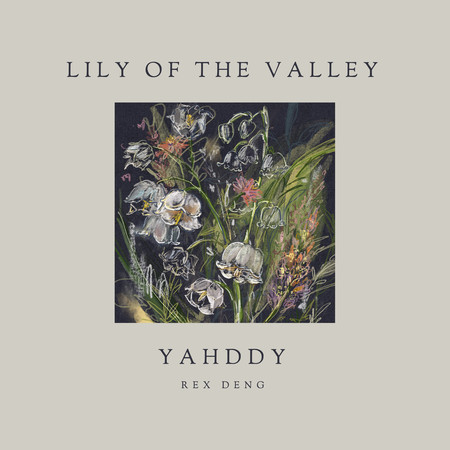 LILY OF THE VALLEY