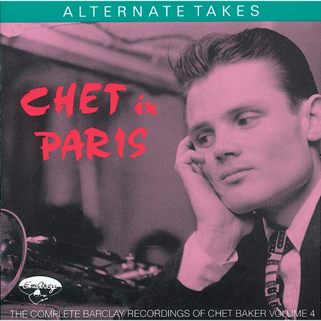 Chet In Paris, Vol 4