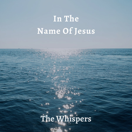 In The Name Of Jesus 24 (2024 Remastered)