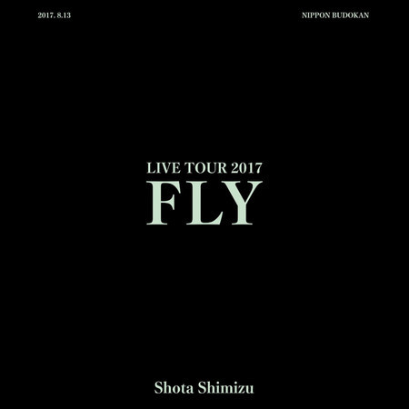 Because of you - SHIMIZU SHOTA LIVE TOUR 2017 FLY
