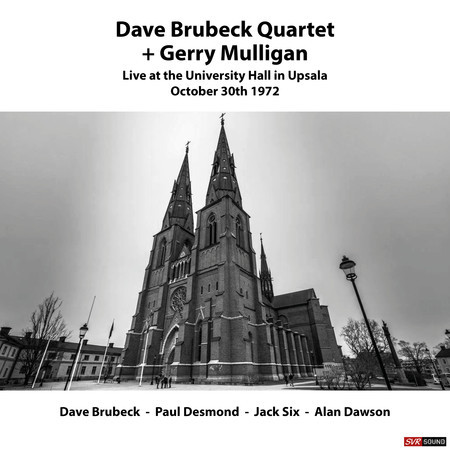 Dave Brubeck Quartet + Gerry Mulligan Live at University Hall Upsala October 30th.1972 (Live Restauración 2024)