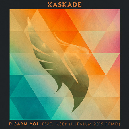 Disarm You (feat. Ilsey) (ILLENIUM 2015 Remix)