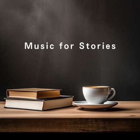 Music for Stories