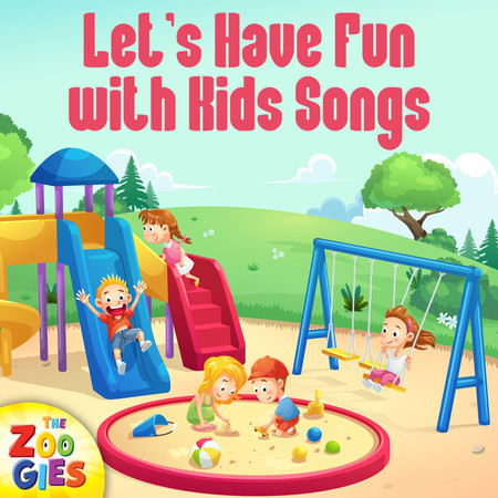Let's Have Fun with Kids Songs