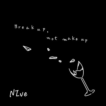 Break up, not make up 專輯封面