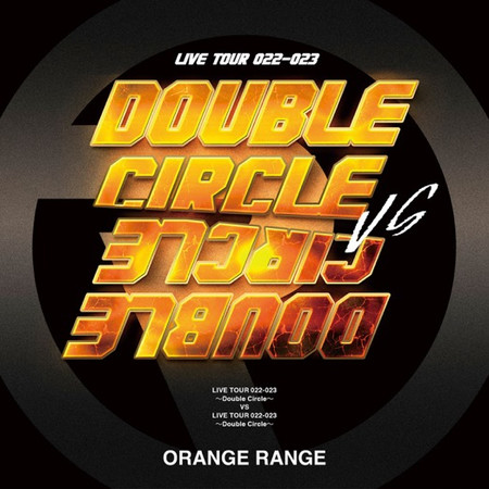 LIVE TOUR 022-023 ~Double Circle~ at Zepp DiverCity (TOKYO)