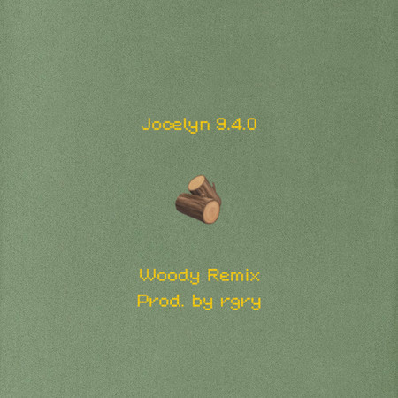 Woody (feat. rgry) (Remix)