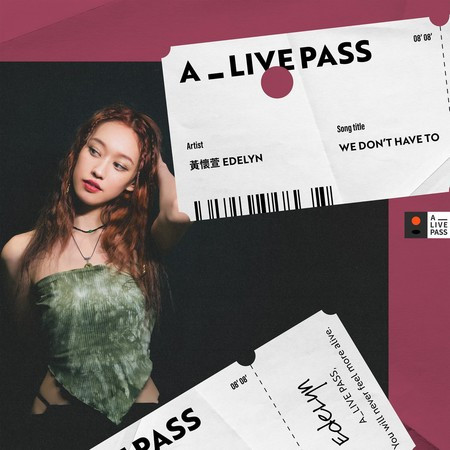 We Don't Have To (A_LIVE PASS Session)