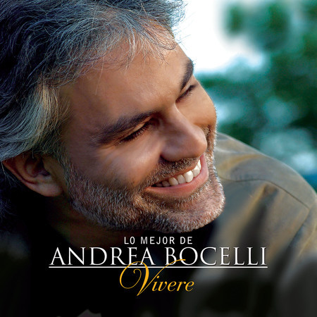 Lo Mejor De Andrea Bocelli - 'Vivere'
