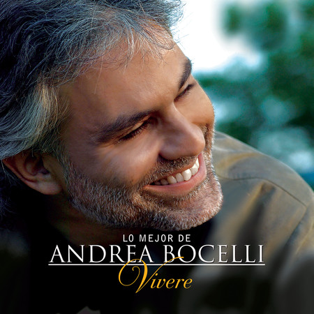Lo Mejor De Andrea Bocelli - 'Vivere' (Edición Especial En Español)
