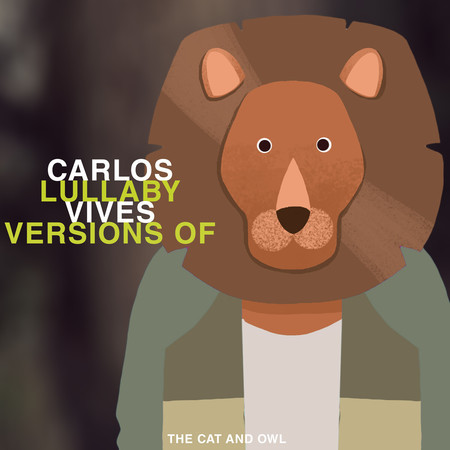 Lullaby Versions of Carlos Vives