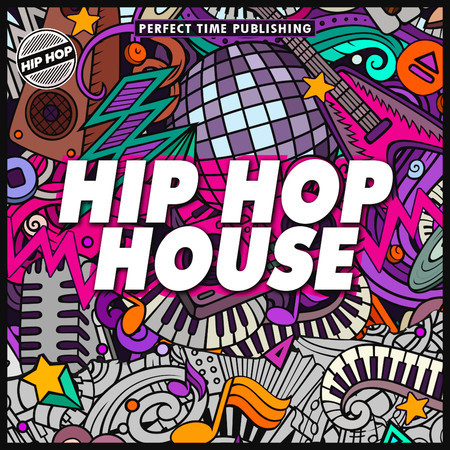 Hip Hop House