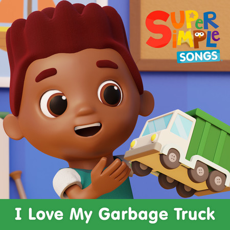 I Love My Garbage Truck
