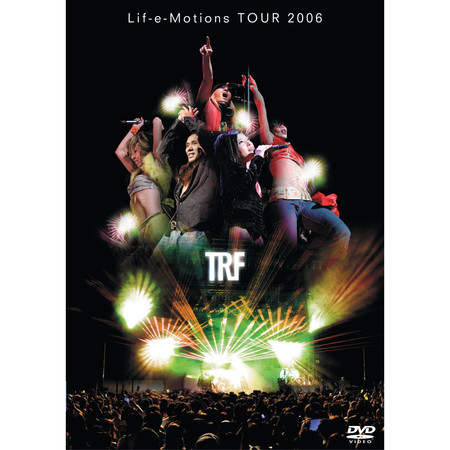 Opening (TRF Lif-e-Motions Tour 2006)