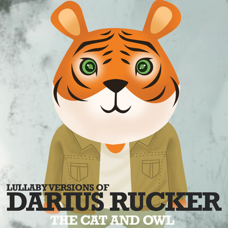 Lullaby Versions of Darius Rucker