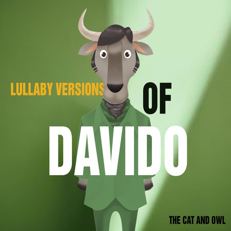 Lullaby Versions of Davido