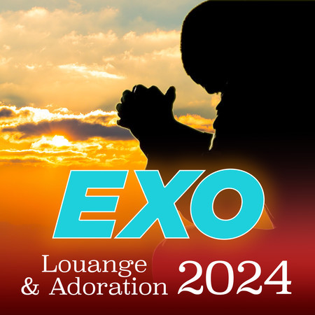 Louange & Adoration 2024