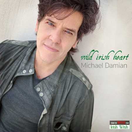 Wild Irish Heart (from the Netflix film "Irish Wish" Remix)