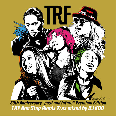 TRF 30th Anniversary “past and future” Premium Edition 『Special 