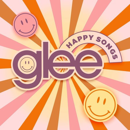 Glee Happy Songs